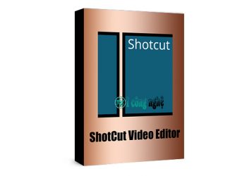 Download ShotCut 2022 – Hướng dẫn cài đặt chi tiết