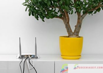 Cách tăng tốc wifi cho laptop NHANH CHÓNG