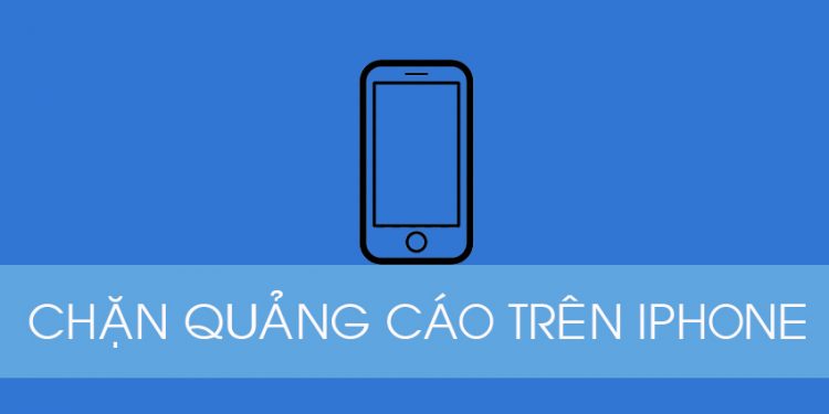 Cách chặn quảng cáo khi chơi trò chơi trên iPhone
