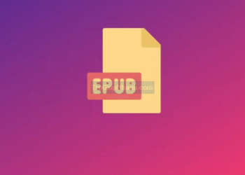 File EPUB là gì? Cách mở và chuyển đổi file EPUB