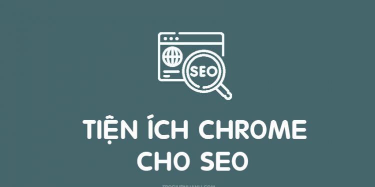 5 tiện ích trên Chrome hỗ trợ tốt nhất để phân tích SEO 1 5 tiện ích trên Chrome hỗ trợ tốt nhất để phân tích SEO