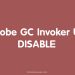 Adobe GC Invoker Utility là gì? Làm thế nào để tắt nó ?